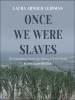 Once_We_Were_Slaves