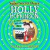 The_Super-Secret_Diary_of_Holly_Hopkinson__A_Little_Bit_of_a_Big_Disaster