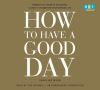 How_to_have_a_good_day