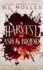 A_harvest_of_ash___blood
