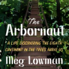 The_Arbornaut