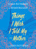 Things_I_Wish_I_Told_My_Mother
