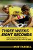Three_weeks__eight_seconds