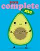 You_complete_me