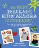 The_best_homemade_kids__snacks_on_the_planet