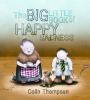 The_big_little_book_of_happy_sadness