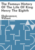 The_famous_history_of_the_life_of_King_Henry_the_Eighth