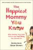 The_happiest_mommy_you_know