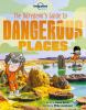 The_daredevil_s_guide_to_dangerous_places