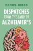 Dispatches_from_the_Land_of_Alzheimer_s