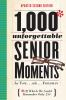 1_000_unforgettable_senior_moments