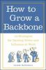 How_to_grow_a_backbone