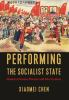 Performing_the_socialist_state