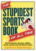 The_Stupidest_Sports_Book_of_All_Time