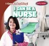I_can_be_a_nurse
