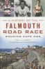 A_history_of_the_Falmouth_Road_Race
