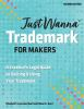 Just_wanna_trademark_for_makers