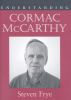 Understanding_Cormac_McCarthy