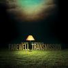 Farewell_transmission