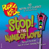 Pop_4_Kids__Stop_In_the_Name_of_Love