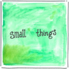 Small_Things