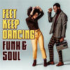 Feet_Keep_Dancing__Funk___Soul