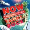 Now_that_s_what_I_call_yacht_rock