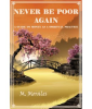 Never_Be_Poor_Again