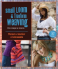Small_Loom___Freeform_Weaving