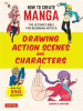 How_to_Create_Manga__Drawing_Action_Scenes_and_Characters