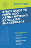 Study_Guide_to_Much_Ado_About_Nothing_by_William_Shakespeare