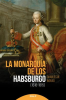 La_monarqu__a_de_los_Habsburgo__1618-1815_
