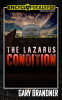 The_Lazarus_Condition