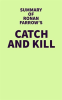 Summary_of_Ronan_Farrow_s_Catch_and_Kill