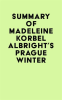 Summary_of_Madeleine_Korbel_Albright_s_Prague_Winter