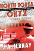 The_North_Korea_Onyx__An_Ainsley_Walker_Gemstone_Travel_Mystery_