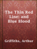 The_Thin_Red_Line__and_Blue_Blood