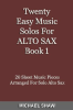 Twenty_Easy_Music_Solos_For_Alto_Sax_Book_1