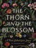 The_Thorn_and_the_Blossom