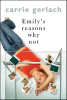 Emily_s_Reasons_Why_Not