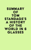 Summary_of_Tom_Standage_s_A_History_of_the_World_in_6_Glasses