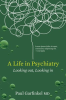 A_Life_in_Psychiatry