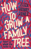 How_to_Grow_a_Family_Tree