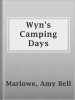 Wyn_s_Camping_Days