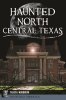 Haunted_North_Central_Texas